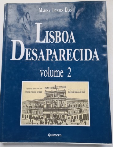 LISBOA DESAPARECIDA  VOLUME 2
