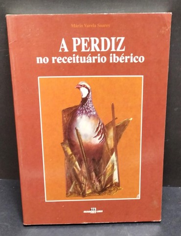 A perdiz no receituário ibérico