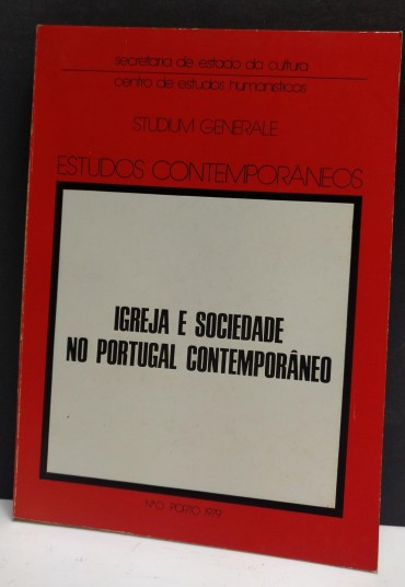 IGREJA E SOCIEDADE NO PORTUGAL CONTEMPORÂNEO