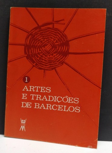 ARTES E TRADIÇÕES DE BARCELOS