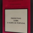 PERSPECTIVAS SOBRE O NORTE DE PORTUGAL