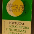 PORTUGAL AGRICULTURA E PROBLEMAS HUMANOS