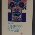 ARTES E TRADIÇÕES DA REGIÃO DE AVEIRO