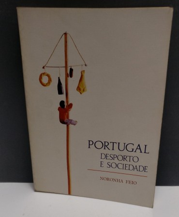 PORTUGAL DESPORTO E SOCIEDADE