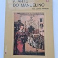 A ARTE DO MANUELINO