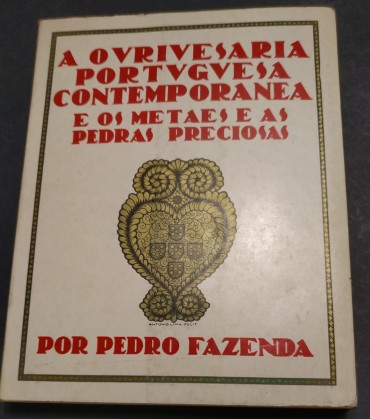 A OURIVESARIA PORTUGUESA CONTEMPORÂNEA E OS METAES E AS PEDRAS PRECIOSAS