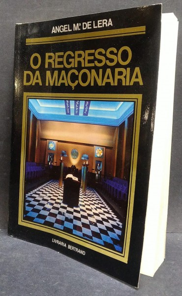 O REGRESSO DA MAÇONARIA