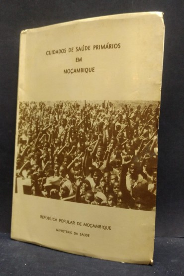 CUIDADOS DE SAUDE PRIMÁRIOS EM MOÇAMBIQUE