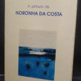 A PINTURA DE NORONHA DA COSTA