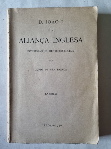 D.JOÃO I E A ALIANÇA INGLESA 