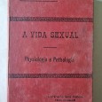 A VIDA SEXUAL FISIOLOGIA E PATOLOGIA 