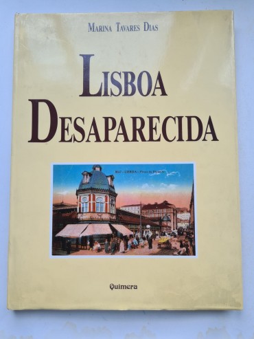 LISBOA DESAPARECIDA VOLUME I