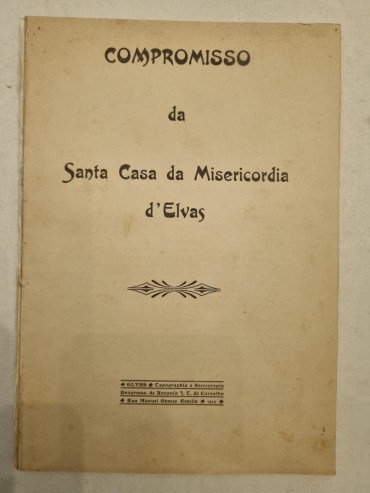 COMPROMISSO DA SANTA CASA DA MISERICORDIA D`ELVAS