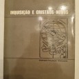 INQUISIÇÃO E CRISTÃOS – NOVOS 