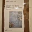 O TEMPO DOS FILIPES EM PORTUGAL E NO BRASIL (1580-1668)