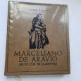 MARCELIANO DE ARAÚJO ESCULTOR BRACARENSE 
