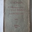 O DICTADOR E A AFFRONTOSA DICTADURA
