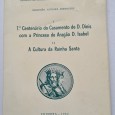 7º CENTENÁRIO DO CASAMENTO DE D.DINIS  COM A PRINCESA DE ARAGÃO D. ISABEL