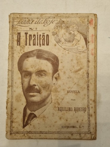 A TRAIÇÃO – AQUILINO RIBEIRO