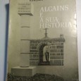 ALCAINS E A SUA HISTÓRIA