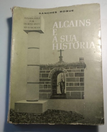 ALCAINS E A SUA HISTÓRIA