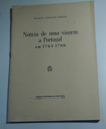 NOTICIA DE UMA VIAGEM A PORTUGAL EM 1765-1766
