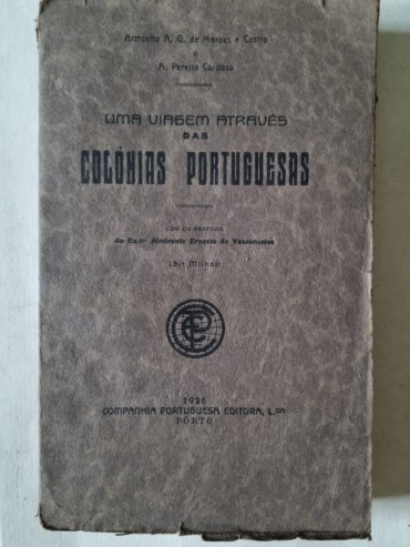 UMA VIAGEM ATRAVÉS DAS COLÓNIAS PORTUGUESAS