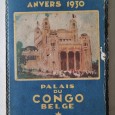 EXPOSITION INTERNATIONALE COLONIALE MARITIME ET D`ART FLAMAND ANVERS 1930