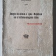 RELAÇÕES DAS COLÓNIAS DE ANGOLA E MOÇAMBIQUE COM OS TERRITÓRIOS ESTRANGEIROS VIZINHOS
