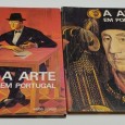 A ARTE EM PORTUGAL - 2 PUBLICAÇÕES