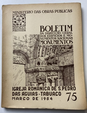 Igreja Romanica de S. Pedro das Águias - Tabuaço nº75, Março de 1954