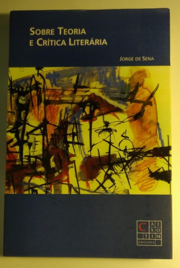 SOBRE TEORIA E CRITICA LITERARIA