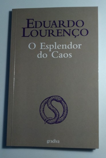 O ESPLENDOR DO CAOS