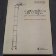 A GRAMÁTICA DO TEMPO para uma nova cultura politica