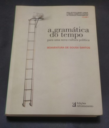 A GRAMÁTICA DO TEMPO para uma nova cultura politica