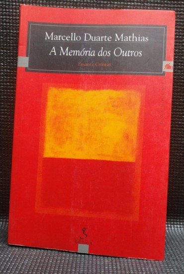 A MEMÓRIA DOS OUTROS