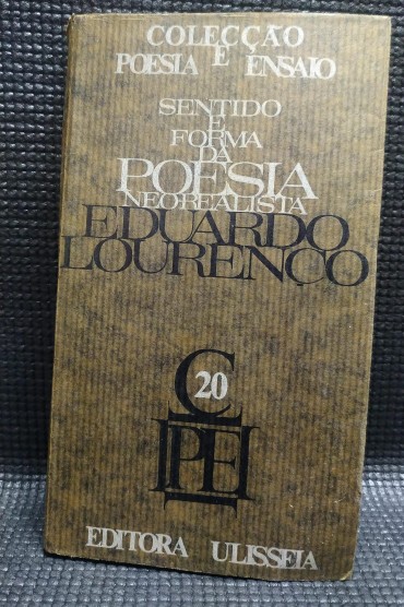 SENTIDO E FORMA DA POESIA NEOREALISTA