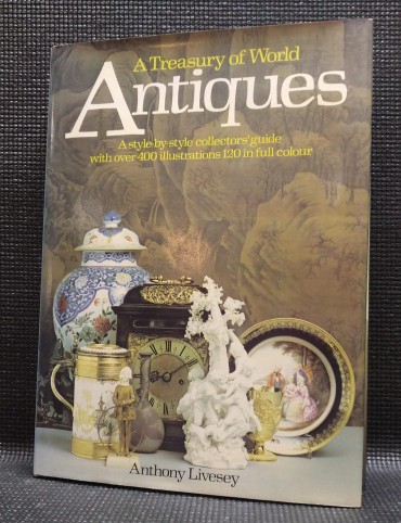 A TREASURY OF WORLD ANTIQUES