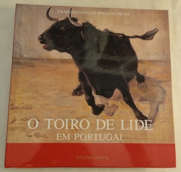 O TOIRO DE LIDE EM PORTUGAL 