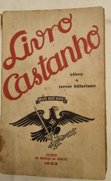 LIVRO CASTANHO SOBRE O TERROR HITLERIANO