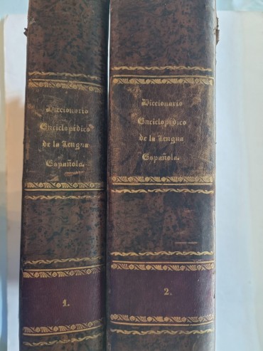 DICCIONARIO ENCICLOPÉDICO DE LA LENGUA ESPANOLA – 1853
