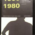 1960-1980 ANOS DE NORMALIZAÇÃO ARTISTICA NAS COLECÇÕES DO MUSEU DO CHIADO