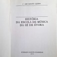 HISTÓRIA DA ESCOLA DE MÚSICA DA SÉ DE ÉVORA 