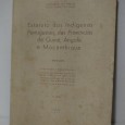 ESTATUTO DOS INDÍGENAS PORTUGUESES DAS PROVÍNCIAS DA GUINÉ, ANGOLA E MOÇAMBIQUE