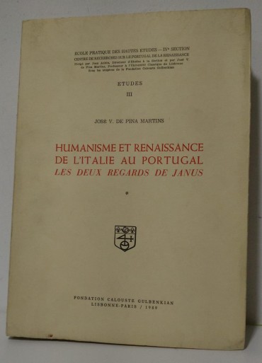HUMANISME ET RENAISSANCE DE L'ITALIE AU PORTUGAL