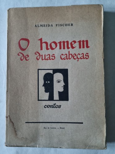 O HOMEM DE DUAS CABEÇAS