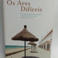 «Os ares dificeis»