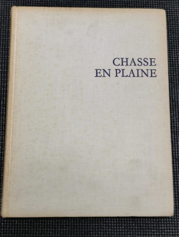 CHAISSE EN PLAINE