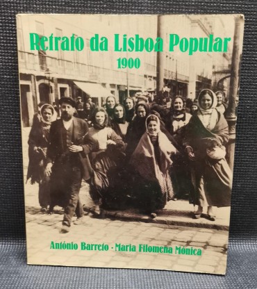 RETRATO DA LISBOA POPULAR 1900