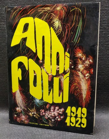ANNI FOLLI 1919 1929